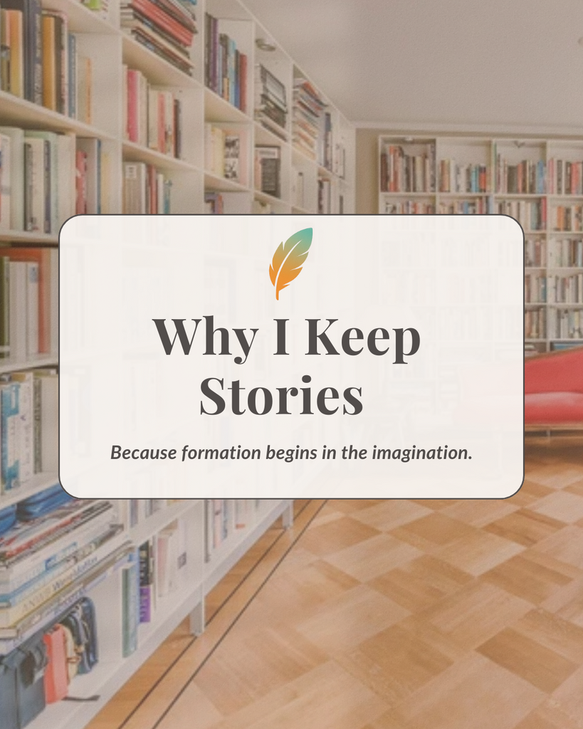 A cozy home library with white bookshelves and a red reading chair. In the foreground, a title card reads “Why I Keep Stories – Because formation begins in the imagination.