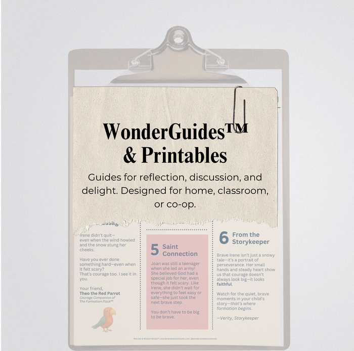 WonderGuides & Printables collection image featuring a clipboard with sample guide pages and a paper-textured label that reads: ‘Guides for reflection, discussion, and delight. Designed for home, classroom, or co-op.’