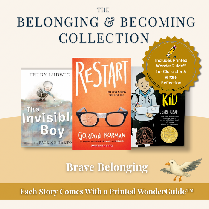 Wonder & Wisdom Books™ Belonging & Becoming Collection titled ‘Brave Belonging’ featuring book covers of The Invisible Boy, Restart, and New Kid. Includes note that each story comes with a printed WonderGuide™ and Sol,  illustrated bird, formation flock member.