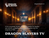 Dragon Slayers TV promotional image showing a medieval stone theater with a glowing screen and tagline: A free streaming service equipping families to slay dragons with the weapons of faith.