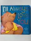 Cover of I’ll Always Love You by Paeony Lewis, illustrated by Penny Ives, showing a parent and child bear cuddling against a deep blue background with colorful text.